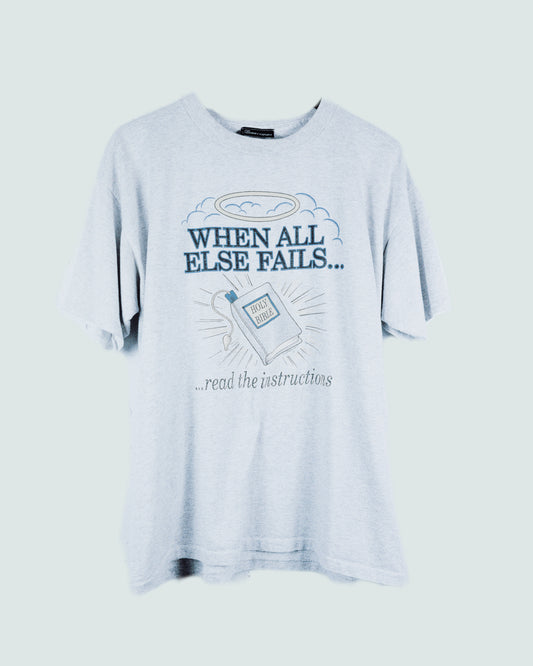 WHEN ALL ELSE FAILS, tee [sz M]